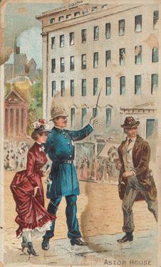 1889 D. Buchner & Co. American Scenes With A Policeman (N281) #NNO Astor House Front