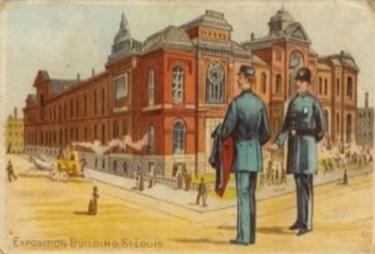 1889 D. Buchner & Co. American Scenes With A Policeman (N281) #NNO Exposition Building, St. Louis Front