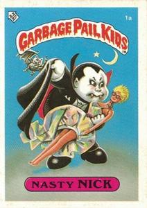 1985 Topps Garbage Pail Kids Series 1 (UK) #1a Nasty Nick Front