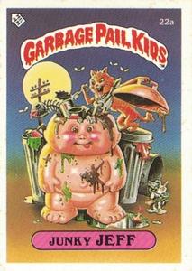 1985 Topps Garbage Pail Kids Series 1 (UK) #22a Junky Jeff Front