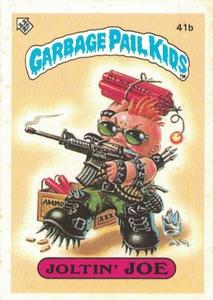 1985 Topps Garbage Pail Kids Series 1 (UK) #41b Joltin' Joe Front