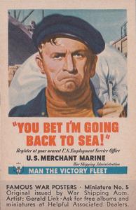 1943 Associated Oil Famous War Posters #5 You Bet I'm Going Back to Sea Front