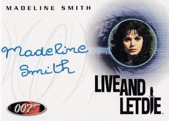 2004 Rittenhouse The Quotable James Bond - 40th Anniversary-Style Autograph Expansion #A49 Madeline Smith as Miss Caruso Front