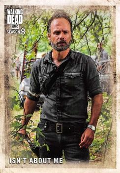 2018 Topps The Walking Dead Season 8 #16 Isn't About Me Front