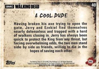 2018 Topps The Walking Dead Season 8 #40 A Cool Dude Back
