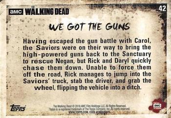 2018 Topps The Walking Dead Season 8 #42 We Got The Guns Back