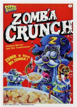 2011 Wax Eye Cereal Killers #1 Zomb'a Crunch Front