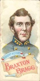 1889 W. Duke, Sons & Co. Histories of Generals (N78) #NNO Braxton Bragg Front