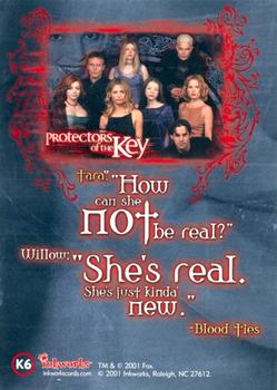 2001 Inkworks Buffy the Vampire Slayer Season 5 - Protectors of the Key #K6 Tara Back