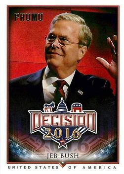 2016 Decision 2016 - Promo #P15 Jeb Bush Front