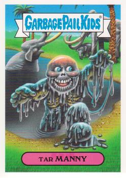2018 Topps Garbage Pail Kids: Oh, the Horror-ible! #13a Tar Manny Front