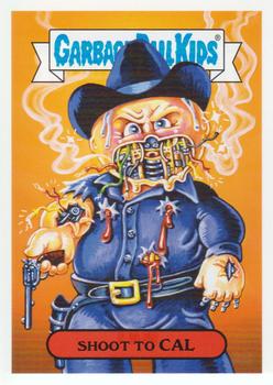 2018 Topps Garbage Pail Kids: Oh, the Horror-ible! #5b Shoot to Cal Front