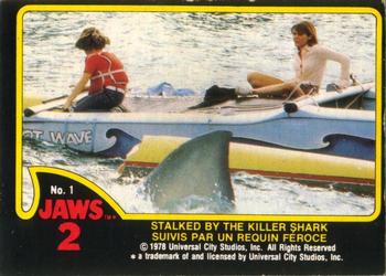 1978 O-Pee-Chee Jaws 2 #1 Stalked by the Killer Shark Front