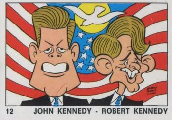 1973 Panini OK VIP #12 John Kennedy / Robert Kennedy Front