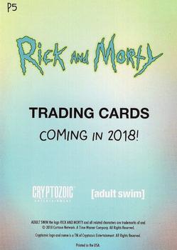 2018 Cryptozoic Rick & Morty Season 1 - Promo #P5 Non-Sport Update Magazine Back