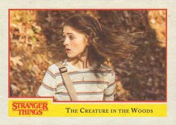 2018 Topps Stranger Things #45 The Creature in the Woods Front