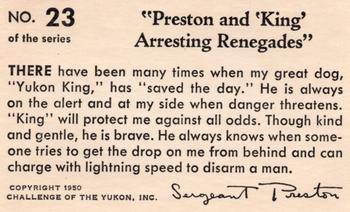 1950 Quaker Oats Challenge of the Yukon Sgt. Preston (F279-4) #23 Preston And King Arresting Renegades Back