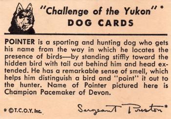 1950 Quaker Oats Challenge of the Yukon Dogs (F279-5) #NNO Pointer Back
