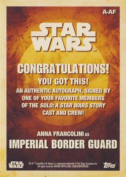 2018 Topps Solo: A Star Wars Story - Autographs #A-AF Anna Francolini Back