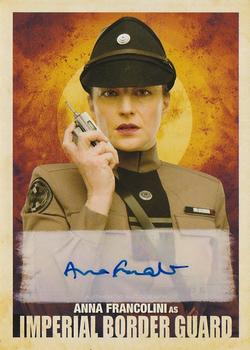 2018 Topps Solo: A Star Wars Story - Autographs #A-AF Anna Francolini Front