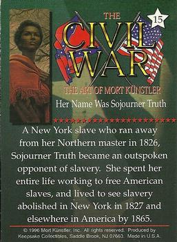 1996 Keepsake Collectibles The Civil War: The Art of Mort Kunstler #15 Her Name Was Sojourner Truth Back