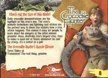 2002 Dart The Crocodile Hunter #8 Check out the Size of this Bloke! Back