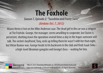 2016 Breygent Dexter Season 7 & 8 #5 The Fox Hole Back