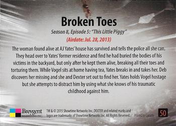 2016 Breygent Dexter Season 7 & 8 #50 Broken Toes Back