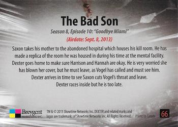 2016 Breygent Dexter Season 7 & 8 #66 The Bad Son Back