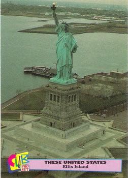 1992 Club Pro Set These United States - Gold #17 Ellis Island Front