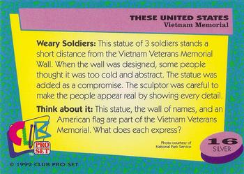 1992 Club Pro Set These United States - Silver #16 Vietnam Memorial Back
