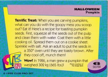 1992 Club Pro Set Halloween - Silver #6 Pumpkin Back