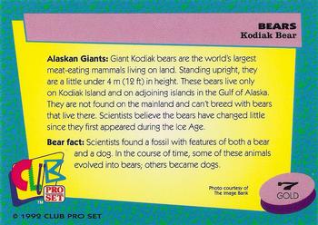 1992 Club Pro Set Bears - Gold #7 Kodiak Bear Back