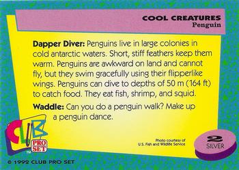 1992 Club Pro Set Cool Creatures - Silver #2 Penguin Back