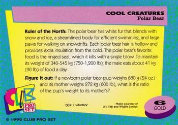1992 Club Pro Set Cool Creatures - Gold #6 Polar Bear Back