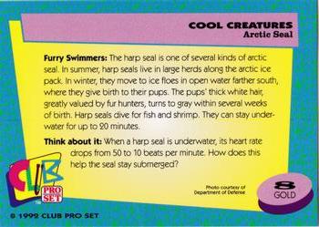 1992 Club Pro Set Cool Creatures - Gold #8 Arctic Seal Back