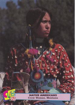 1992 Club Pro Set Native Americans - Silver #5 Crow Woman, Montana Front