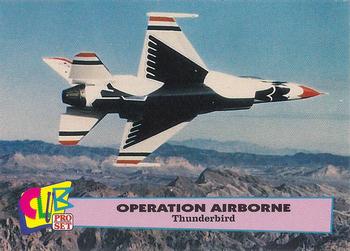1992 Club Pro Set Operation Airbourne - Silver #2 Thunderbird Front