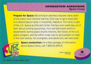 1992 Club Pro Set Operation Airbourne - Gold #1 Space Camp Back