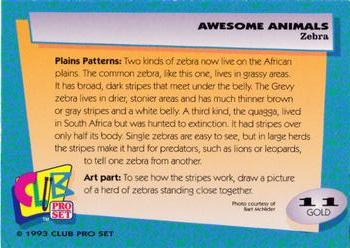 1993 Club Pro Set Awesome Animals - Gold #11 Zebra Back