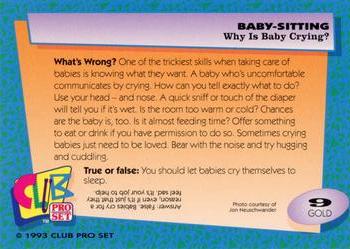 1993 Club Pro Set Babysitting - Gold #9 Why Is Baby Crying? Back