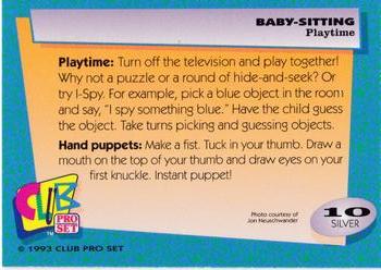 1993 Club Pro Set Babysitting - Silver #10 Playtime Back