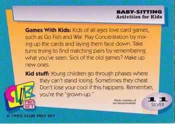 1993 Club Pro Set Babysitting - Silver #11 Activities for Kids Back