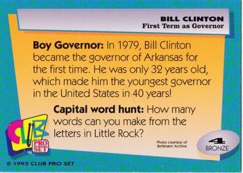 1993 Club Pro Set Bill Clinton #4 First Term as Governor Back