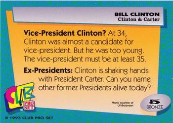 1993 Club Pro Set Bill Clinton #5 Clinton & Carter Back
