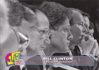 1993 Club Pro Set Bill Clinton #6 Education Governor Front