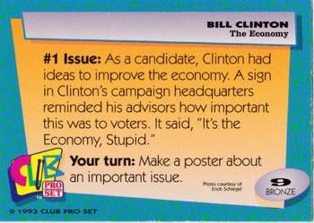 1993 Club Pro Set Bill Clinton #9 The Economy Back