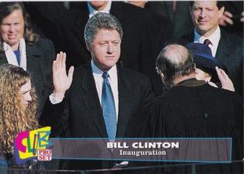 1993 Club Pro Set Bill Clinton #13 Inauguration Front