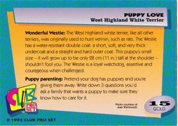 1993 Club Pro Set Puppy Love - Gold #15 West Highland White Terrier Back