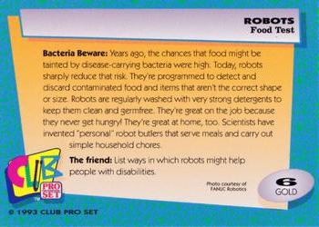 1993 Club Pro Set Robots - Gold #6 Food Test Back